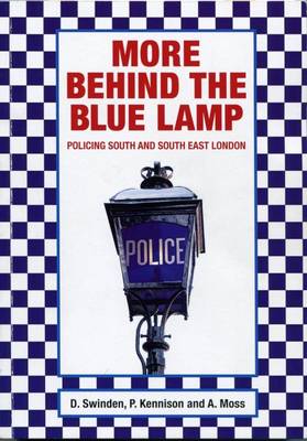 More Behind the Blue Lamp