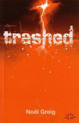 Trashed