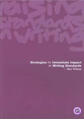 Strategies for Immediate Impact on Writing Standards