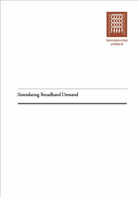 Stimulating Broad Band Demand
