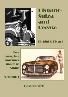 Hispano-Suiza and Pegaso, Birkigt and Ricart