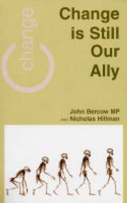 Change is Still Our Ally