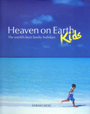 Heaven on Earth - Kids