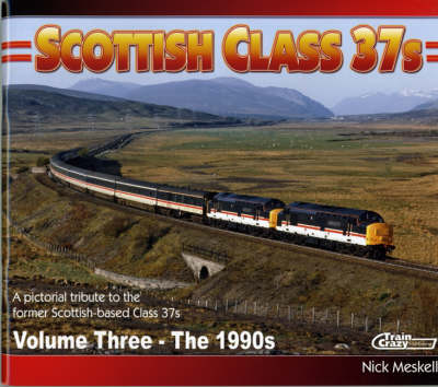 Scottish Class 37s: 1990s v. 3