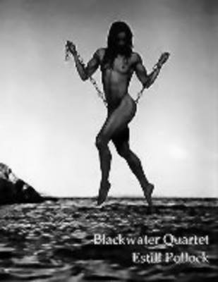 Black Water Quartet