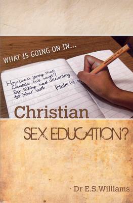 What is Going on in Christian Sex Education