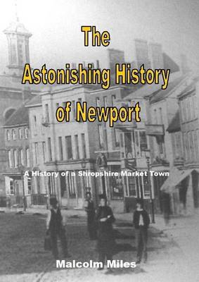 The Astonishing History of Newport