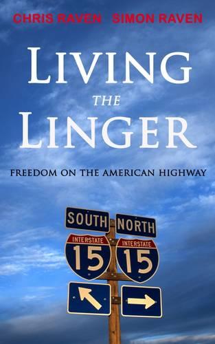 Living the Linger