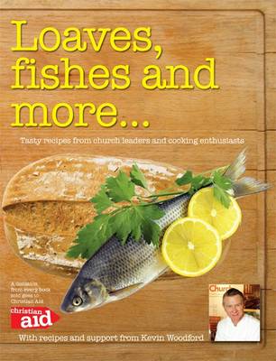 Loaves, Fishes and More...