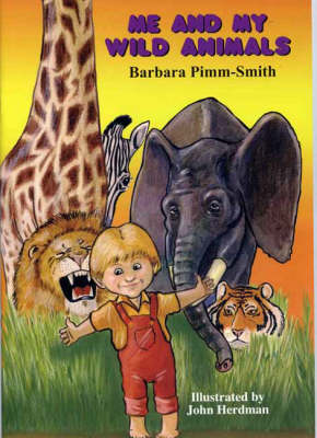 Me and My Wild Animals