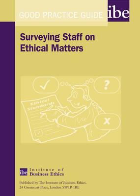 Surveying Staff on Ethical Matters