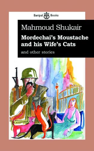 Mordechai's Moustache & His Wife's Cat