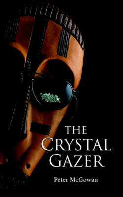 The Crystal Gazer