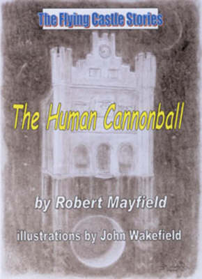 The Human Cannonball