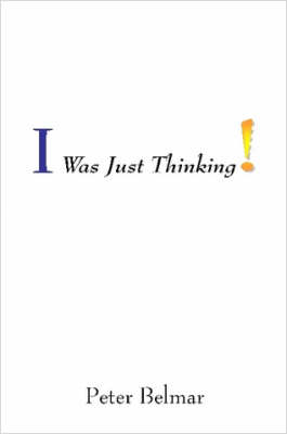 I Was Just Thinking