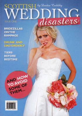 Scottish Wedding Disasters