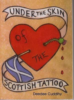 Under the Skin of the Scottish Tattoo