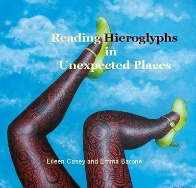 Reading Hieroglyphs in Unexpected Places
