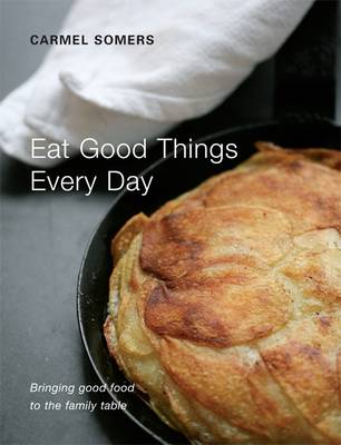 Eat Good Things Everyday
