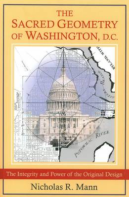 The Sacred Geometry of Washington, D.C.