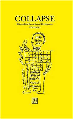 Collapse: Philosophical Research and Development: Numerical Materialism Volume I
