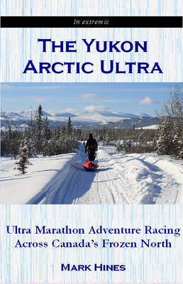 The Yukon Arctic Ultra
