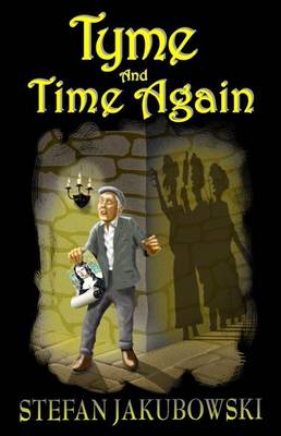 Tyme and Time Again