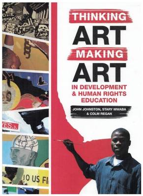Thinking Art, Making Art