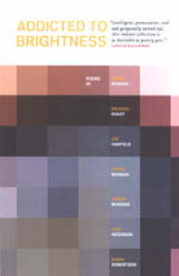 Addicted to Brightness