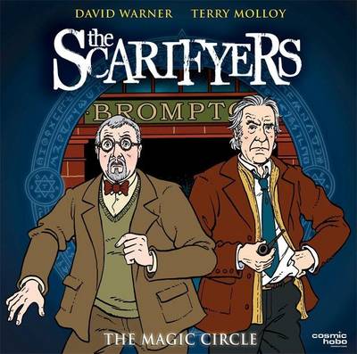 The Scarifyers: The Magic Circle