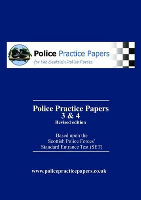 Police Practice Papers 3 and 4: SET