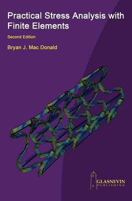 Practical Stress Analysis with Finite Elements