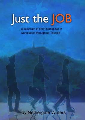 Just the Job