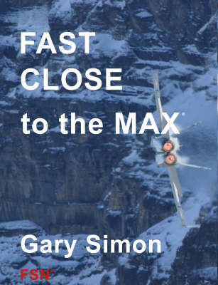 Fast Close to the Max