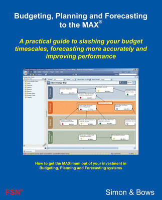 Budgeting, Planning and Forecasting to the MAX