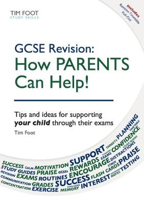 GCSE Revision: How Parents Can Help!