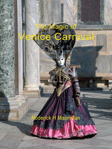 The Magic of Venice Carnival