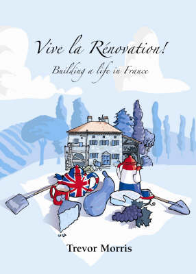 Vive La Renovation