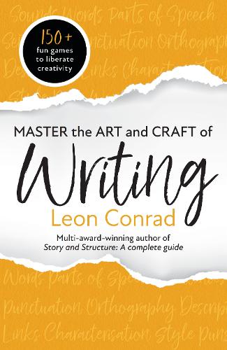 Master the Art and Craft of Writing