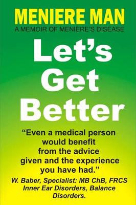 Meniere Man Let's Get Better