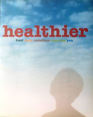 Healthier
