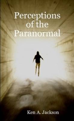 Perceptions of the Paranormal