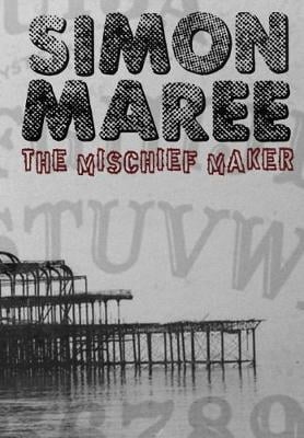 The Mischief Maker