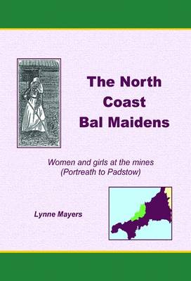 The North Coast Bal Maidens