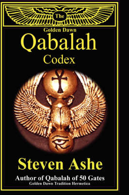 The Golden Dawn Qabalah Codex