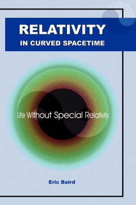 Relativity in Curved Spacetime