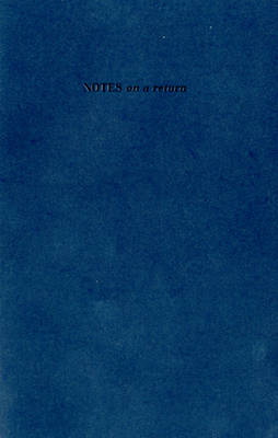 NOTES on a Return