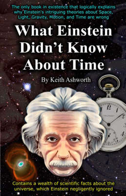 What Einstein Didn't Know About Time