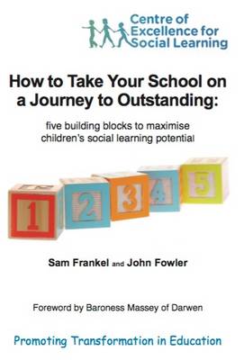 How How to Take Your School on a Journey to Outstanding