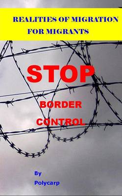 Realities of Migration for Migrants
